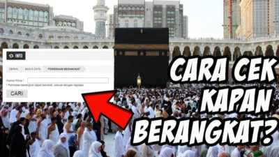 Aplikasi Untuk Cek Estimasi Keberangkatan Haji Tahun 2024 dan Bagaimana Jika Eror?