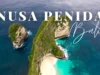 Nusa Penida Bali World Famous Exotic Small Island