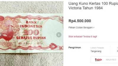 Jenis-Jenis Uang Kertas 100 Rupiah, Cuman Membutuhkan 1 Uang Kertas Saja Dihargai Mahal Rp 4,5 Juta