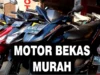 Kredit Motor Bekas Angsuran 300 Ribu Bogor, Paling Murah dan Prosesnya Cepat