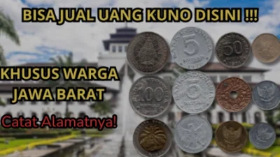 Cek Disini Ada Kolektor dan Tempat Jual Uang Kuno di Jawa Barat, Catat Alamatnya!