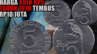 Ternyata Oh Ternyata, Koin Kuno Rp5 Tahun 1970 Dijual Rp10.000.000, Cek Tempat Jualnya!