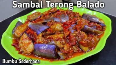 Resep Sambal Terong yang Nendang Abis, Cocok Buat Makan Bareng Nasi Hangat