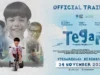 Sinopsis Film Tegar (2022), Perjuangan Anak Disabilitas yang Menyentuh Hati