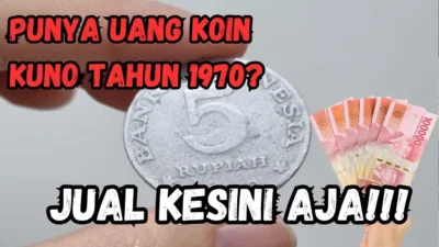 MAHAL! Harga Uang Koin Tahun 1970 Yang Diminati Kolektor