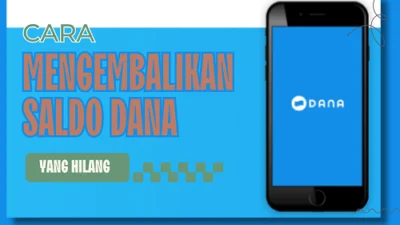 Cara Mengembalikan Saldo Dana yang Hilang