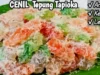 Cara Membuat Kue Cenil dari Tepung Kanji Tidak Alot Sama Sekali