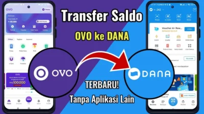 Cara Transfer Saldo OVO ke DANA