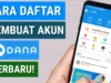 Daftar DANA Via Web yang Praktis dan Mudah Diterapkan, Ikuti 7 Langkah Praktis Ini!