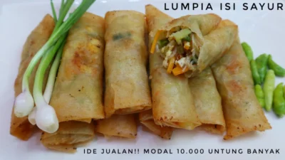 Resep Lumpia Isi Sayuran dan Ayam Pedas Untuk Jualan, Hasilnya Beneran Enak Pantesan Viral di Tiktok!