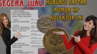 Bisa Kaya Mendadak! Ini Alamat dan Nomor HP Kolektor yang Bisa Dihubungi