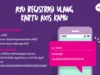 Cara Registrasi Kartu Axis