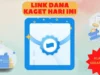 Link Dana Kaget Asli dan Cara Klaim Saldo DANA Gratis dengan Cepat