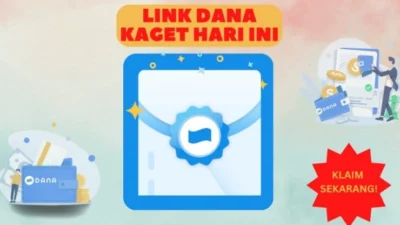 Link Dana Kaget Asli dan Cara Klaim Saldo DANA Gratis dengan Cepat