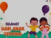 Sejarah dan Tema Hari Anak Sedunia 2023 "For Every Child, Every Right"