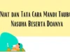 Doa dan Cara Mandi Taubat Lengkap dengan Terjemahan