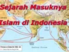 Sejarah Singkat Masuknya Islam ke Indonesia