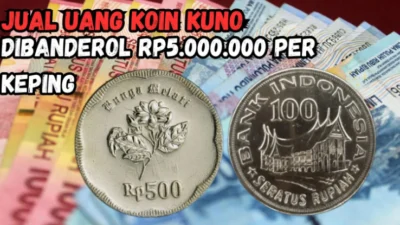 Kolektor Sultan Mencari Uang Koin Kuno dengan Penawaran Hingga Rp5.000.000 per Keping! Temukan Informasi Alamatnya di Sini!