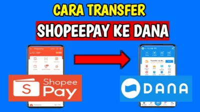 Cara Transfer Shopeepay ke DANA, Gampang dan Cepat