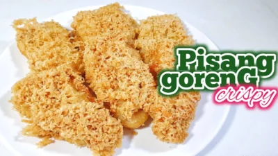 Resep Pisang Goreng Crispy, Camilan Enak yang Gampang Dibuat