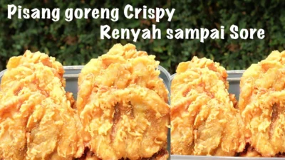 Resep Pisang Goreng Crispy, Camilan Favorit yang Gampang Dibuat