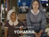 Sinopsis Film Yohanna, Tayang Perdana di Festival Film Rotterdam 2024