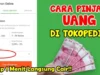 Cara Pinjam Uang 800 Ribu di Tokopedia Langsung Cair