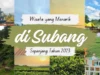 Wisata yang Menarik di Subang Sepanjang Tahun 2023