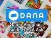 Game Penghasil Saldo Dana Gratis Tanpa Iklan Terbaru 2023