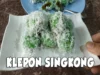 Resep Klepon Singkong Isi Gula Merah, Olahan Singkong yang Enak!