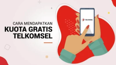 Gratis Kuota Internet Dengan 7 Cara Resmi Dapat Kuota Gratis Telkomsel, Cek di Sini!