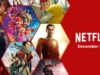 Daftar Serial, Drama dan Film Terbaru di Netflix Bulan Desember 2023, Nih Catat Tanggalnya! (image from Whats on Netflix)