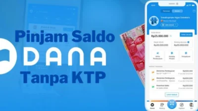 Pinjam Saldo DANA Tanpa KTP, Mudah dan Cepat