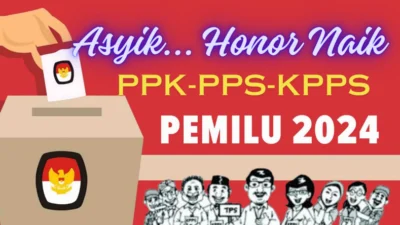 Penghasilan Menggiurkan! Berapa Honor Petugas Pemilu 2024?