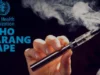 Vape Dilarang! WHO Mendesak Pemerintah Dunia untuk Melakukan Langkah Tegas