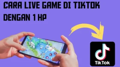 Cara Live Game di TikTok Pakai 1 HP