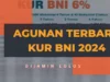 Agunan Terbaru KUR BNI 2024 Dijamin Lolos