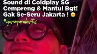 Kualitas Sound di Konser Coldplay Singapore. (Sumber Gambar: Screenshot via akun TikTok @bertustustus)