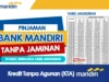 Ga Ribet! Pinjaman Cepat Mantap Tabel KTA Mandiri