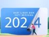 Siapkan Liburanmu! Ini Daftar Hari Libur 2024