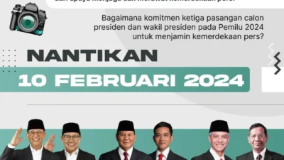 Tiga Pasang Capres dan Cawapres Siap Hadir di Deklarasi Kemerdekaan Pers, Akan Digelar 10 Februari 2024