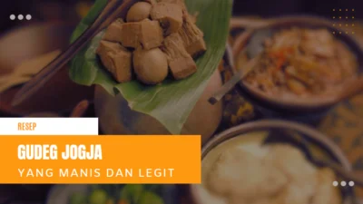 Resep Gudeg Jogja yang Manis dan Legit