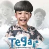 Fakta Menarik Film Tegar 2022