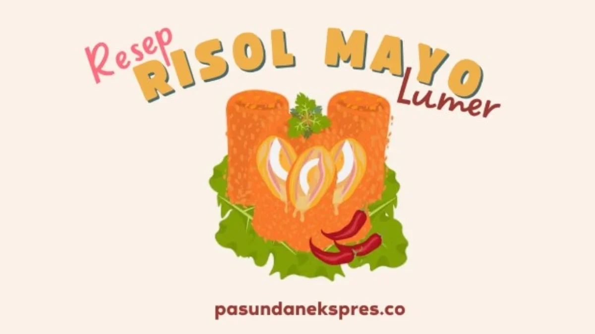 Resep Risol Mayo Lumer. (Sumber Ilustrasi: Pasundan Ekspres/Canva/Vecteezy)