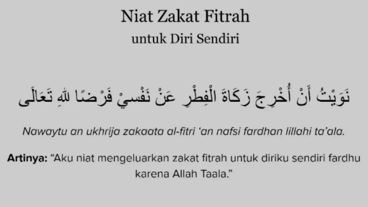 Bacaan Niat Zakat Fitrah Untuk diri Sendiri