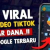 Viral! Like Video TikTok Dapat Saldo Dana, Ikutan Event Google Terbaru!