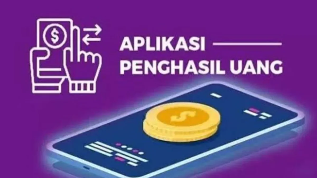 4 Aplikasi Penghasil Uang Resmi, Pembayaran Langsung Cair ke eWallet