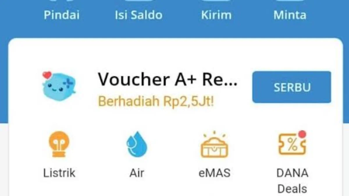 Cara Mendapatkan Saldo DANA Gratis Rp500 Ribu Resmi! Daftar Vouchernya!