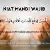 Niat dan Tata Cara Mandi Wajib yang Benar Sesuai Sunnah