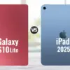 Samsung Galaxy Tab S10 Lite vs Apple iPad 2025